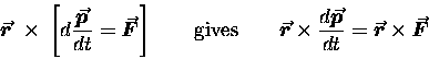 \begin{displaymath}\mbox{\boldmath $\vec{r}$\unboldmath } \; \times \; \left[
 . . . 
 . . . $\unboldmath }
\times \mbox{\boldmath $\vec{F}$\unboldmath } \end{displaymath}