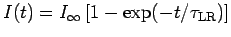 $I(t) = I_\infty \left[1 - \exp(-t/\tau_{\rm LR})\right]$